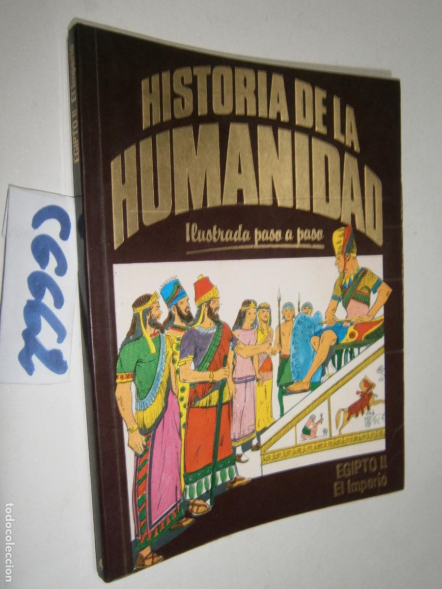 C&oacute;mics: HISTORIA DE LA HUMANIDAD - ILUSTRADA PASO A PASO (FORMATO COMIC) - EGIPTO: EL IMPERIO