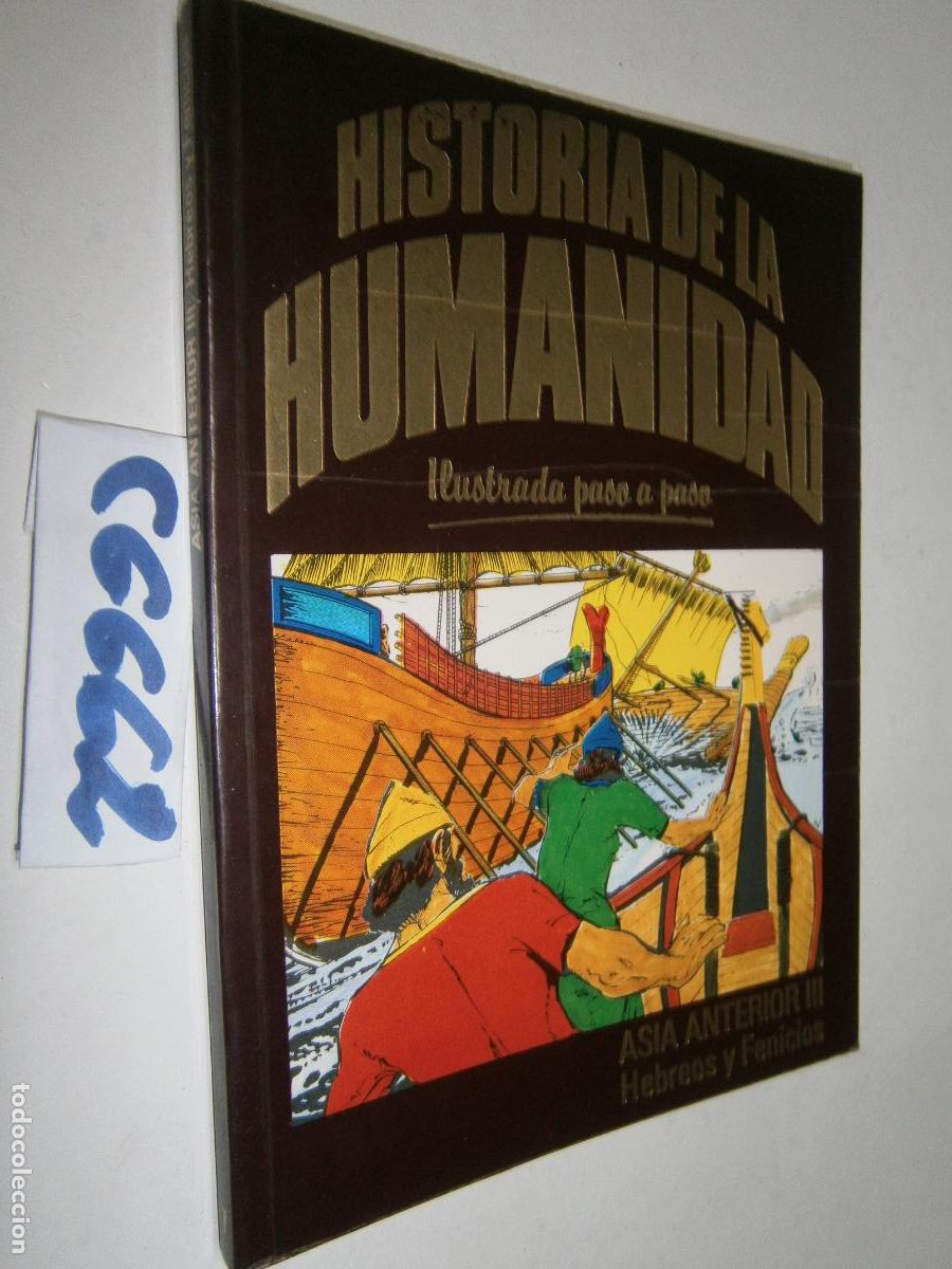 C&oacute;mics: HISTORIA DE LA HUMANIDAD - ILUSTRADA PASO A PASO (FORMATO COMIC) - ASIA ANTERIOR: HEBREOS Y FENICIOS