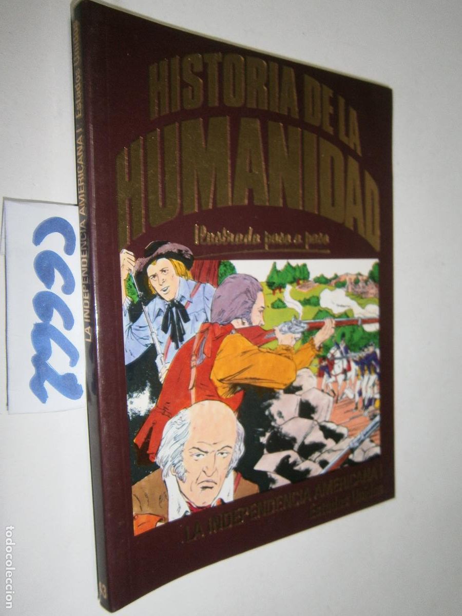 C&oacute;mics: HISTORIA DE LA HUMANIDAD - ILUSTRADA PASO A PASO (FORMATO COMIC) - LA INDEPENDENCIA AMERICANA: EEUU