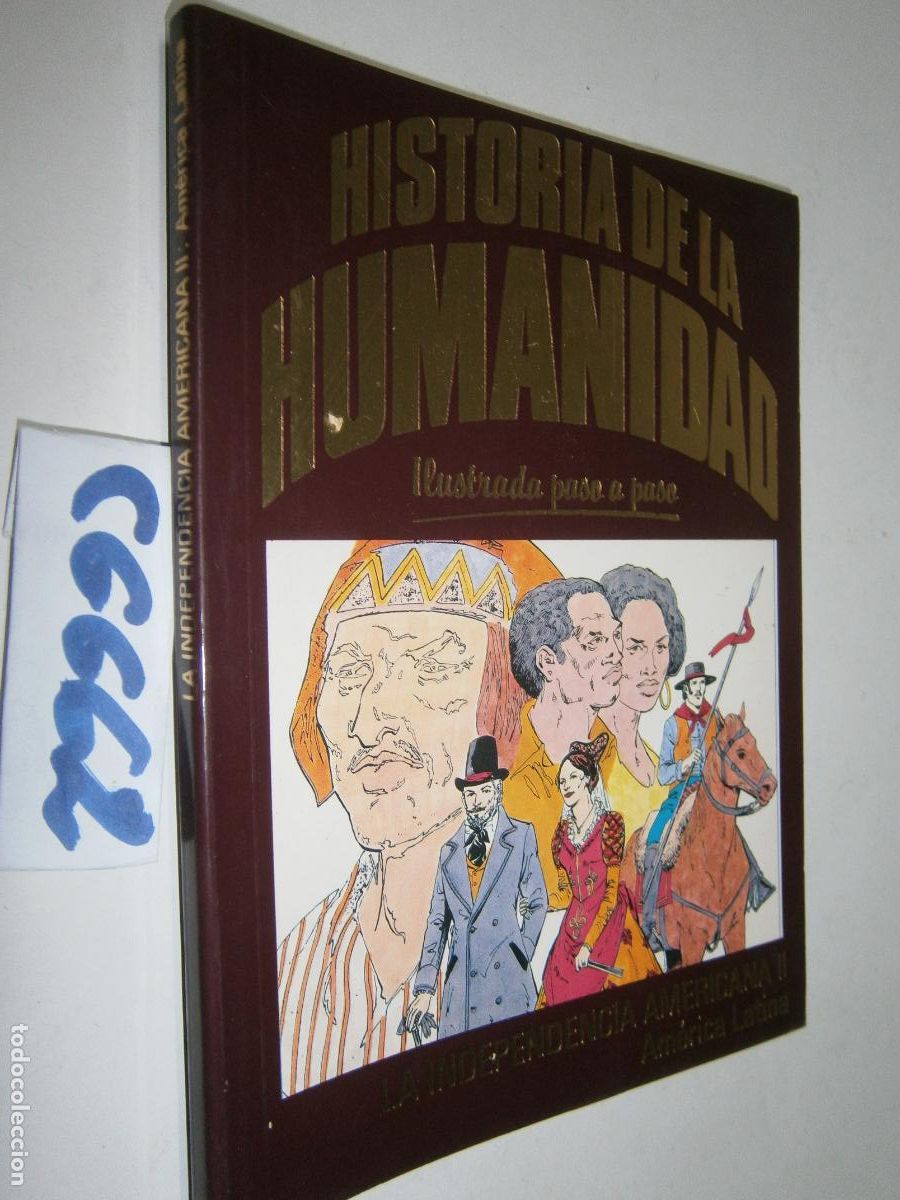 C&oacute;mics: HISTORIA DE LA HUMANIDAD - ILUSTRADA PASO A PASO (FORMATO COMIC) - INDEP. AMERICANA: AMERICA LATINA