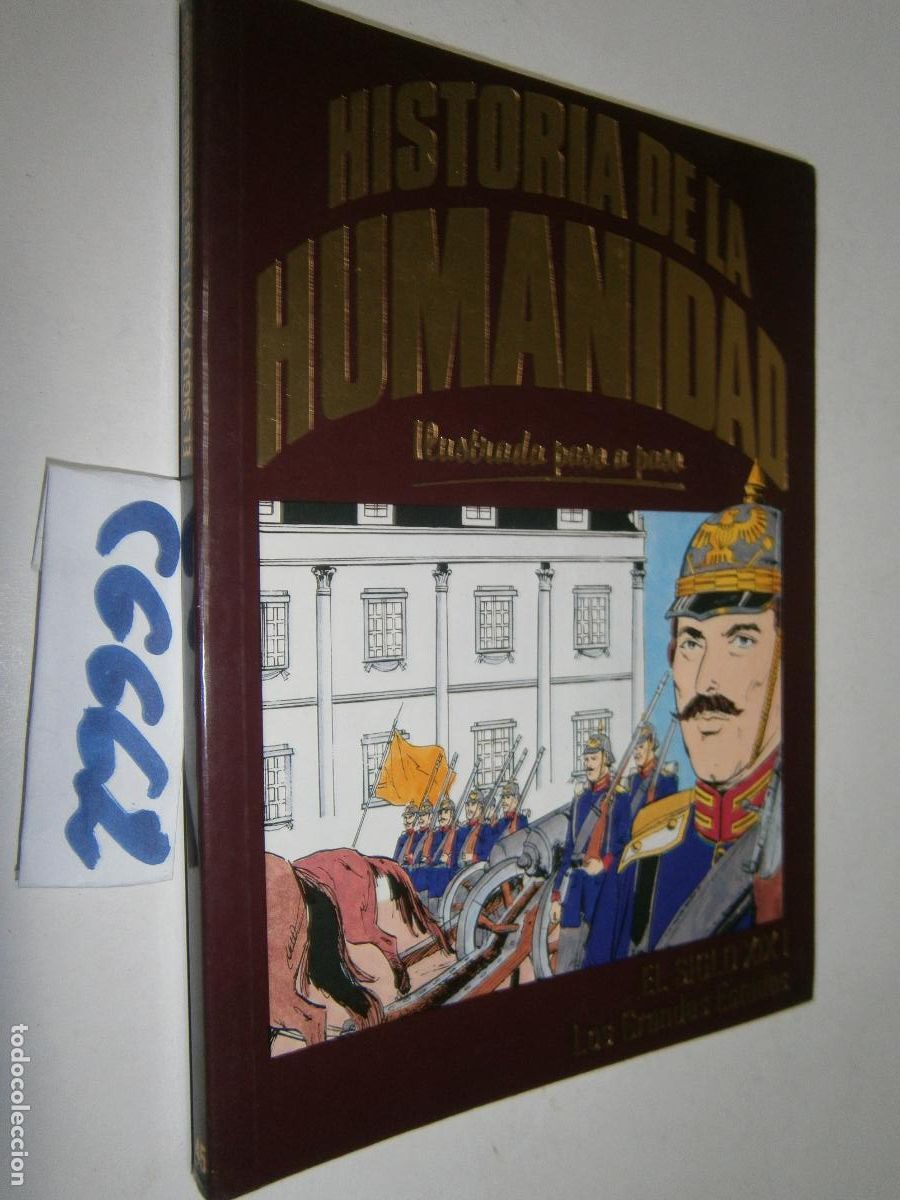 C&oacute;mics: HISTORIA DE LA HUMANIDAD - ILUSTRADA PASO A PASO (FORMATO COMIC) - EL SIGLO XIX: LOS GRANDES ESTADOS