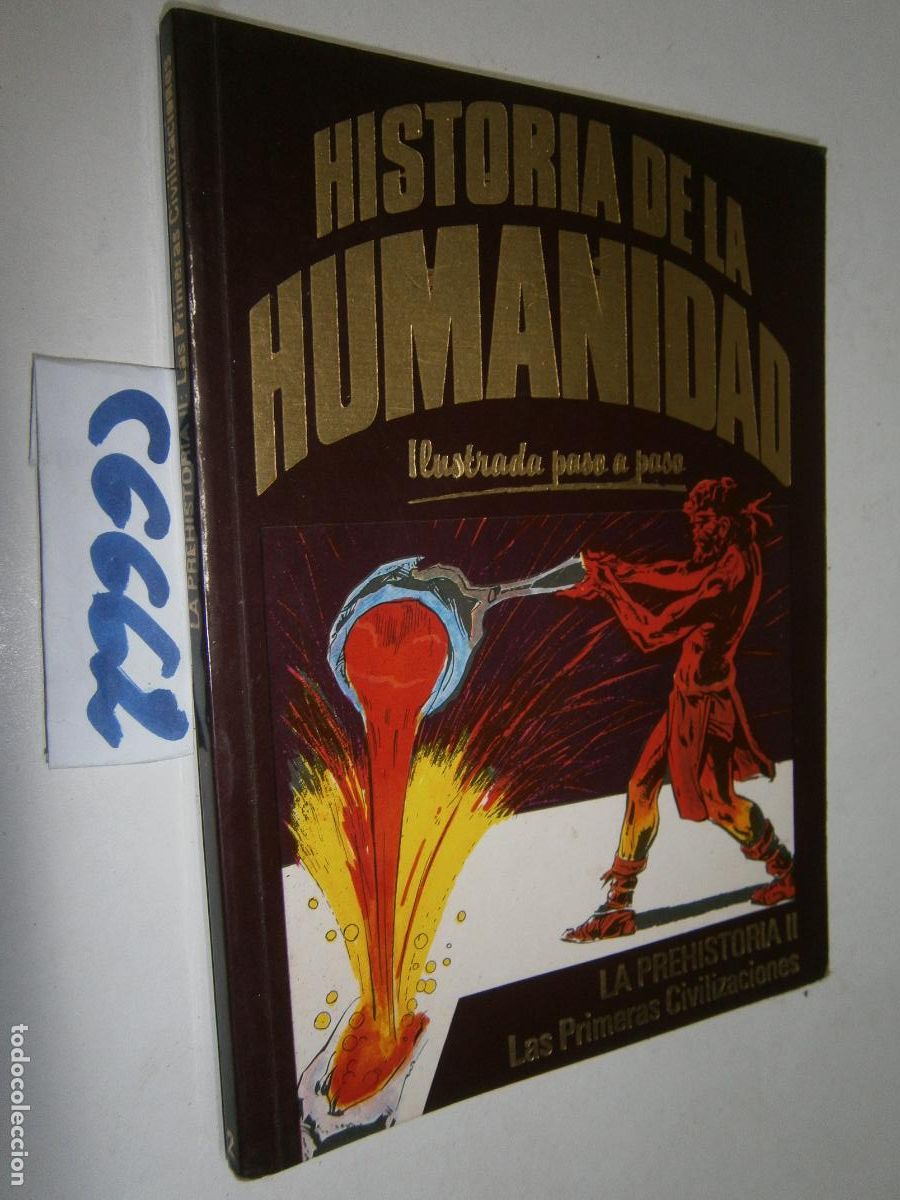 C&oacute;mics: HISTORIA DE LA HUMANIDAD - ILUSTRADA PASO A PASO (FORMATO COMIC) - LA PREHISTORIA: LAS 1&ordf; CIVILIZACI