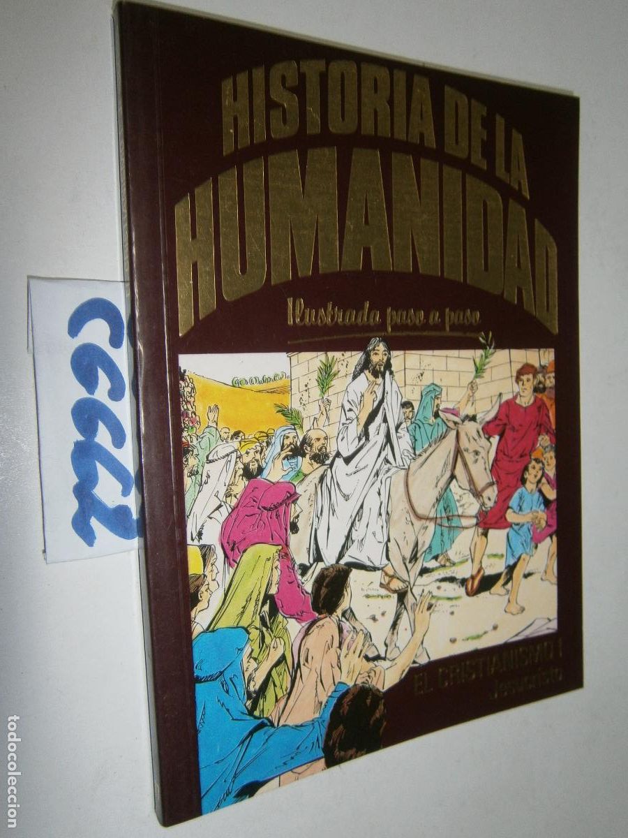 C&oacute;mics: HISTORIA DE LA HUMANIDAD - ILUSTRADA PASO A PASO (FORMATO COMIC) - EL CRISTIANISMO II: JESUCRISTO