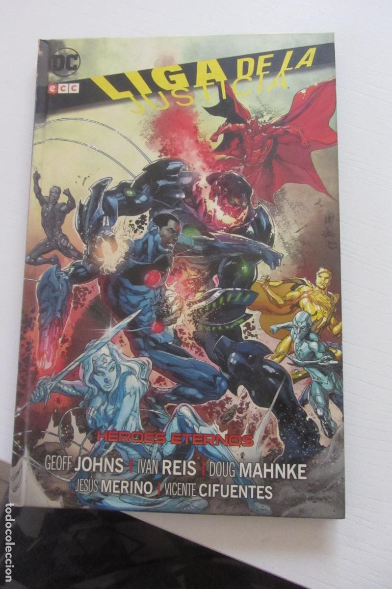 C&oacute;mics: LIGA DE LA JUSTICIA - HEROES ETERNOS - ECC GEOFF JOHNS IVAN REIS ARX227