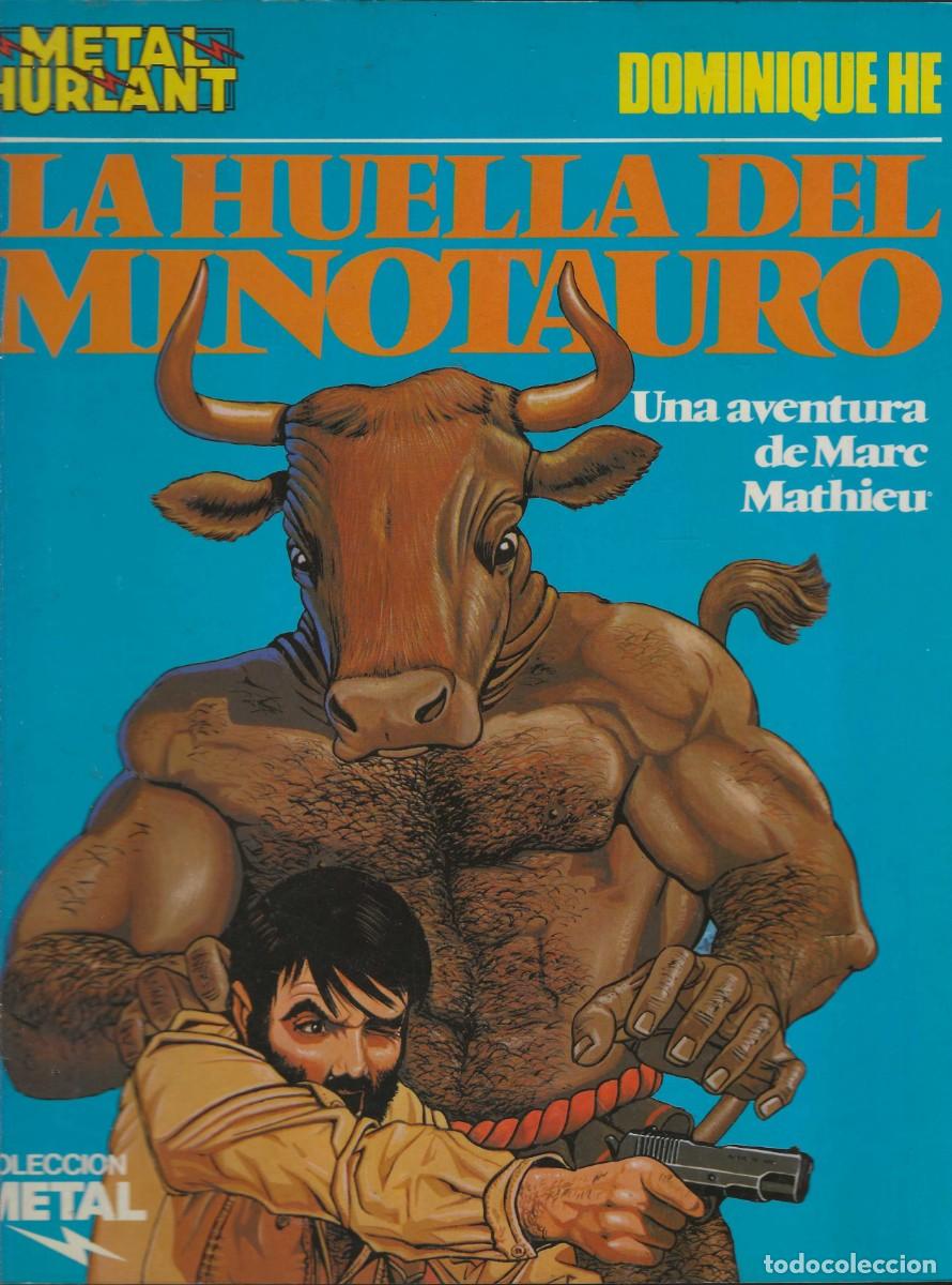 C&oacute;mics: METAL HURLANT -- COLECCI&Oacute;N METAL -- N&ordm;15 LA HUELLA DEL MINOTAURO