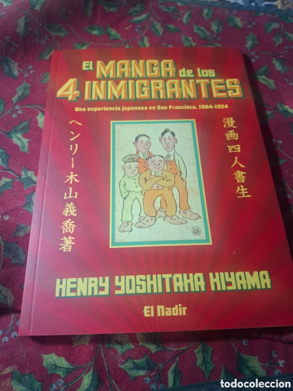 C&oacute;mics: El Manga De Los 4 Emigrantes Henry Yoshitaka Kiyama