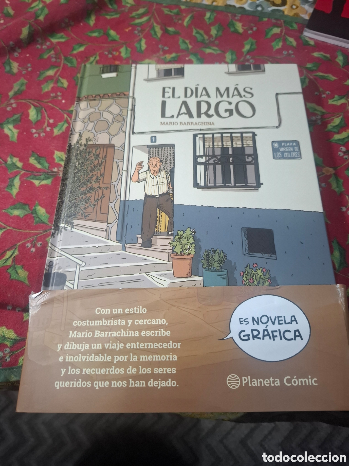 C&oacute;mics: El D&iacute;a M&aacute;s Largo. Mario Barrachina Planeta Comic Tapa Dura