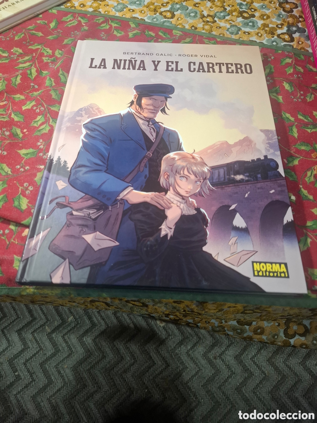 C&oacute;mics: La Ni&ntilde;a Y El Cartero Beltrand Galic Roger Vidal Tapa Dura ed norma