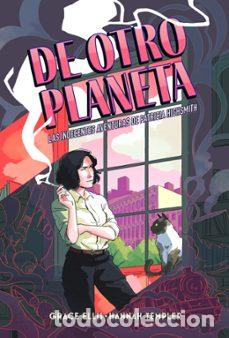 Comics: De otro planeta. Las indecentes aventuras de Patricia Highsmith (Sapristi) - Grace Ellis; Hannah Tem