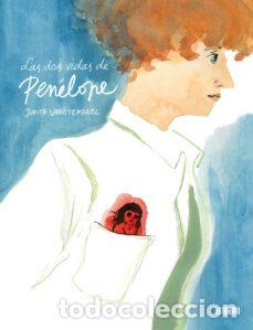 C&oacute;mics: Las dos vidas de Pen&eacute;lope (Astiberri) - Judith Vanistendael; Judith Vanistendael - Foto 1