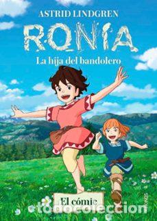 C&oacute;mics: Ronia. La hija del bandolero (el c&oacute;mic) (K&oacute;kinos) - Astrid Lindgren (adaptaci&oacute;n); Katsuya Kondo