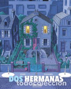 C&oacute;mics: Dos hermanas (Harriet) - Isabelle Sivan; Bruno Duhamel