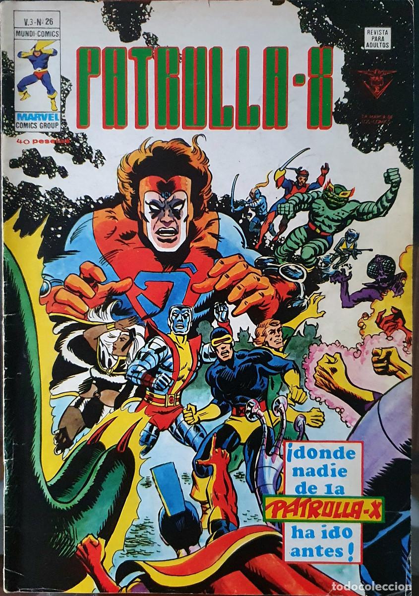 C&oacute;mics: PATRULLA X Vol.3 n&ordm;.26. DONDE NADIE DE LA PATRULLA X HA IDO ANTES (Ed.Vertice)
