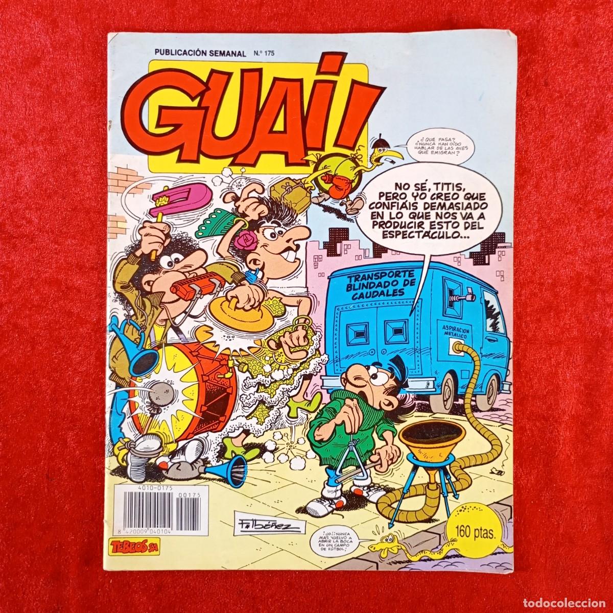 C&oacute;mics: GUAI! - F. IB&Aacute;&Ntilde;EZ - PUBLICACI&Oacute;N SEMANAL - N&ordm; 175 - TEBEOS / 1808