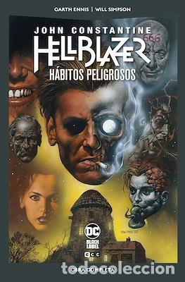 C&oacute;mics: John Costantine Hellblazer H&aacute;bitos Peligrosos - Obra Completa / DC Black Label