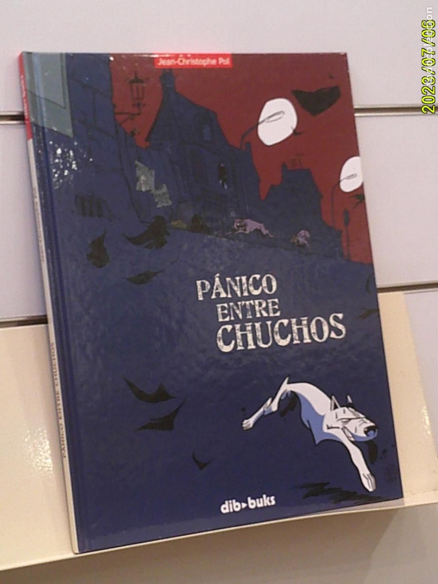 C&oacute;mics: PANICO ENTRE CHUCHOS JEAN-CHRISTOPHE POL TOMO TAPA DURA - DIBBUKS OFERTA