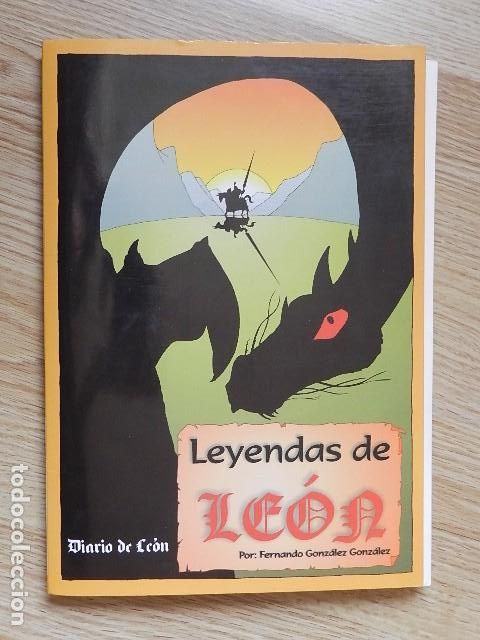 C&oacute;mics: Leyendas de Leon, Coleccionable del Diario de Leon, Fernando Gonzalez Gonzalez