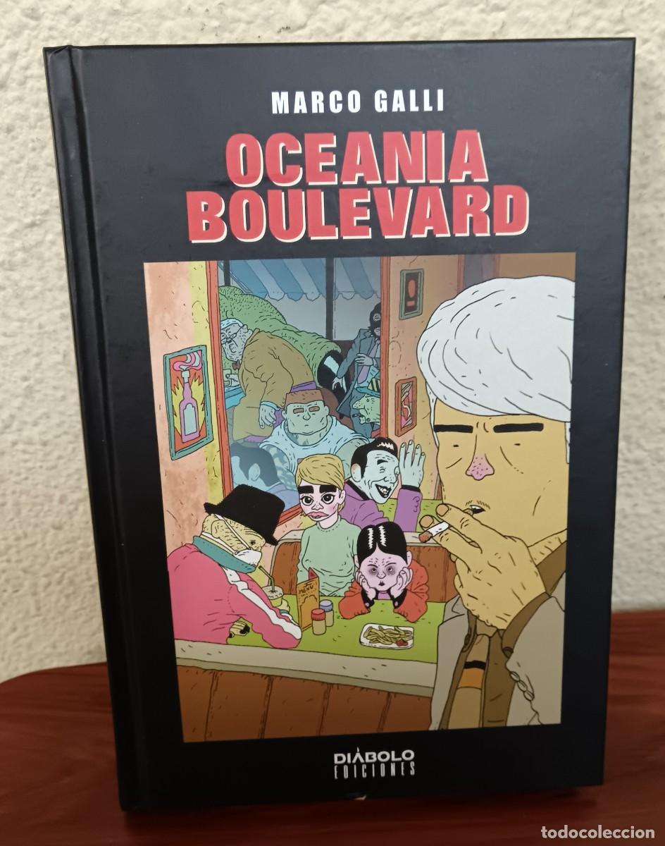 C&oacute;mics: OCEANIA BOULEVARD MARCO GALLI DI&Aacute;BOLO EDICIONES A&Ntilde;O 2013 TAPA DURA