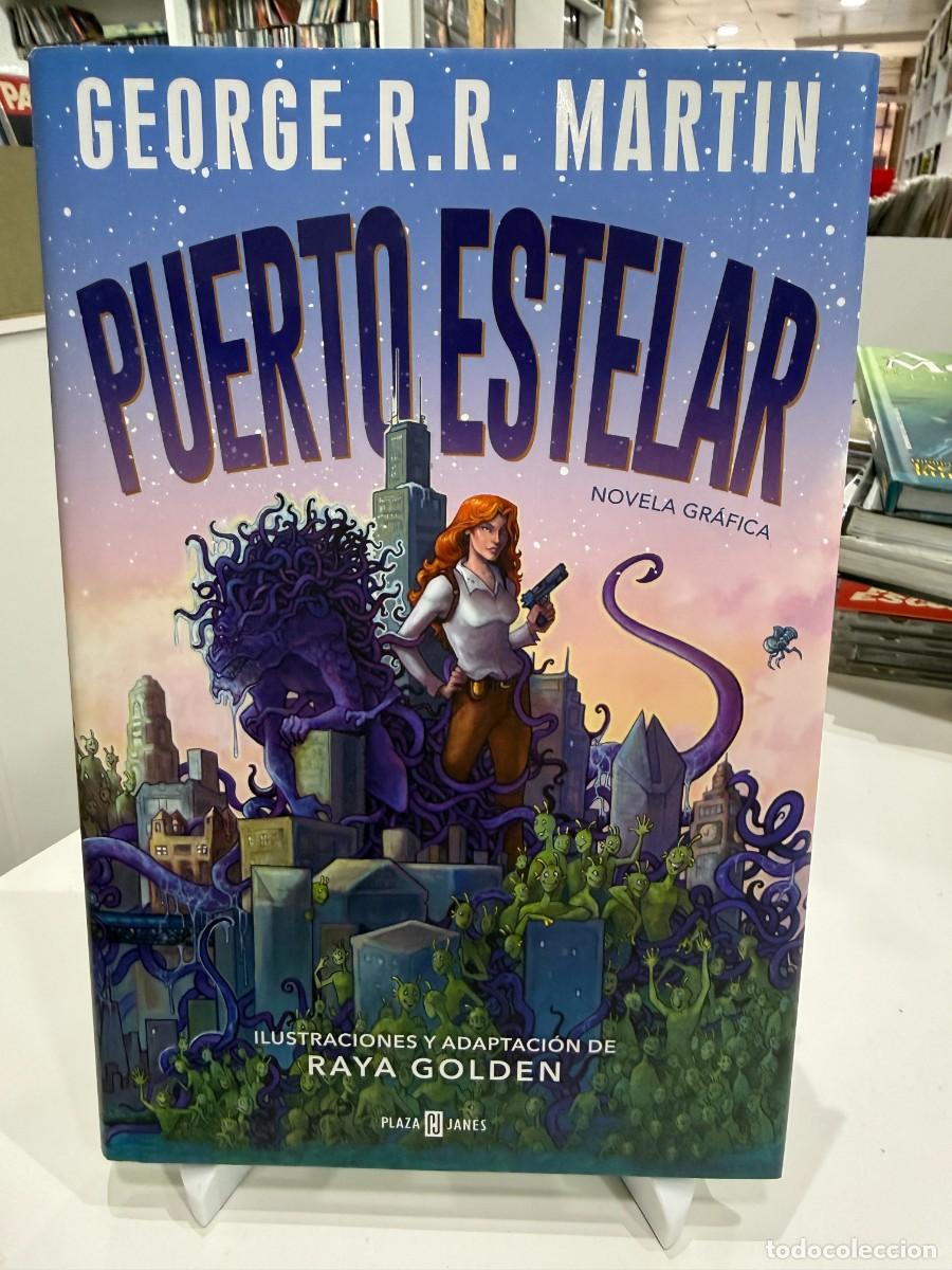 C&oacute;mics: George R. R. Martin - Puerto Estelar - Novela Gr&aacute;fica - Plaza Jan&eacute;s