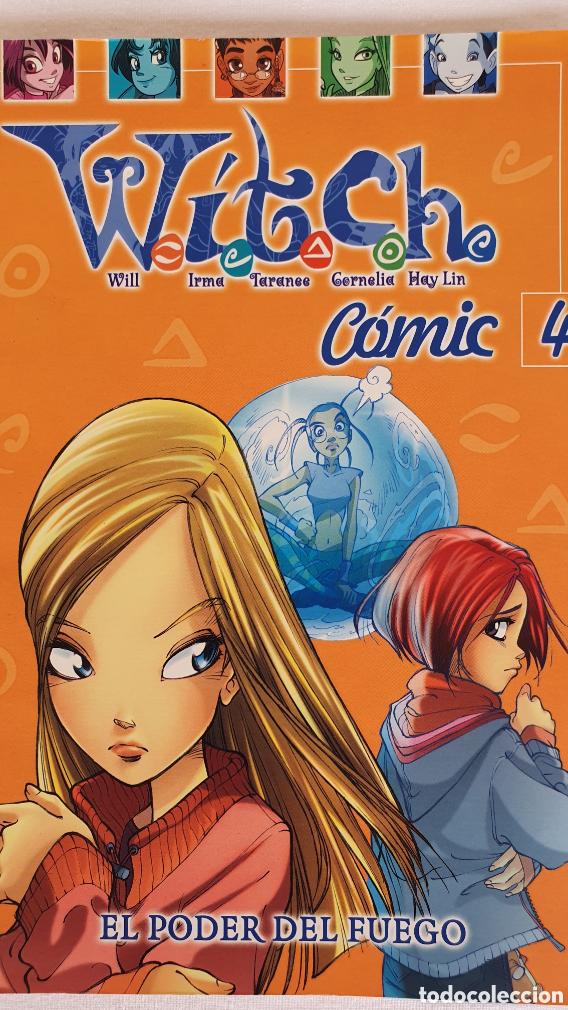 C&oacute;mics: C&oacute;mic de la serie W I.T.C.H. N&uacute;mero 4 &rdquo;El poder del fuego&rdquo; - Foto 6