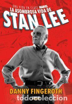 Comics: La asombrosa historia de Stan Lee. Una vida en clave Marvel (Dolmen) - Danny Fingeroth;