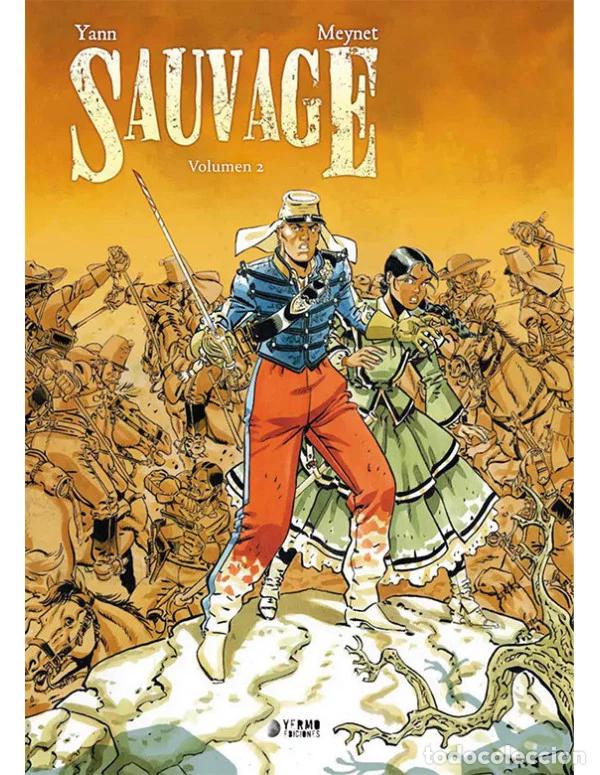 C&oacute;mics: Sauvage 2 (Yermo) - Yann; F&eacute;lix Meynet