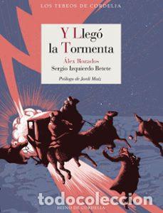 C&oacute;mics: Y lleg&oacute; la tormenta (Reino de Cordelia) - Sergio Izquierdo Betete; &Aacute;lex Rozados