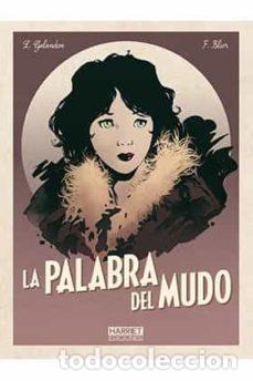 C&oacute;mics: La palabra del mudo (edici&oacute;n integral) (Harriet) - Laurent Galandon; Fr&eacute;d&eacute;ric Blier