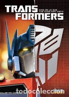 C&oacute;mics: Transformers: M&aacute;s de lo que tus ojos han visto (Dolmen) - Peter Garc&iacute;a; Peter Garc&iacute;a
