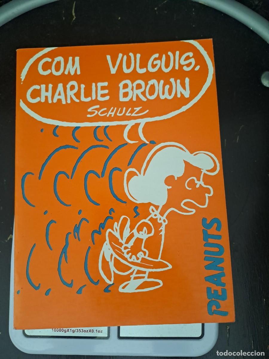 C&oacute;mics: Charlie Brown 2, com vulguis, edicions 62 en buen estado Bolsa DA