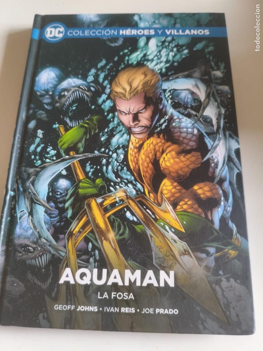 C&oacute;mics: Colecci&oacute;n H&eacute;roes y Villanos Ecc Salvat n 16 Aquaman: La fosa Geoff Johnns Ivan Reis