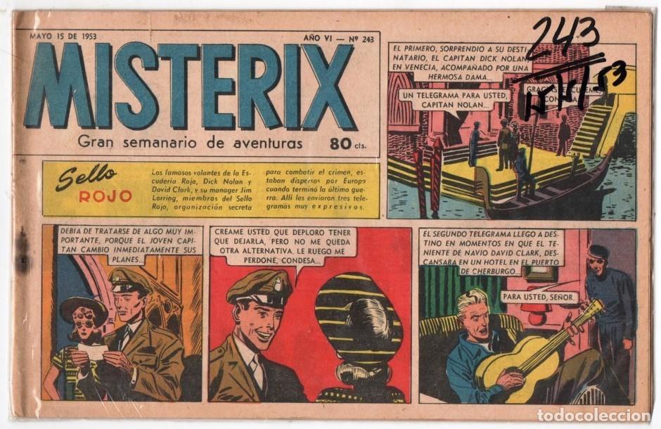 C&oacute;mics: 1953 MISTERIX # 243 VOLANTES ESCUDERIA SELLO ROJO - BULL ROCKETT - MISTERIX - LOS DOS REPORTE 28 P