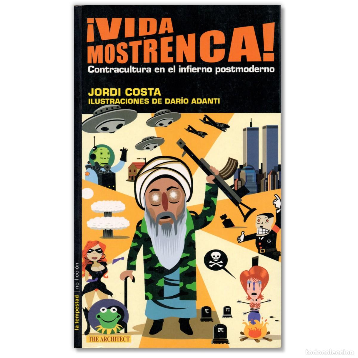 C&oacute;mics: &iexcl;VIDA MOSTRENCA! Firmado por Jordi Costa y Dar&iacute;o Adanti + 2 dibujos originales (ejemplar &uacute;nico)