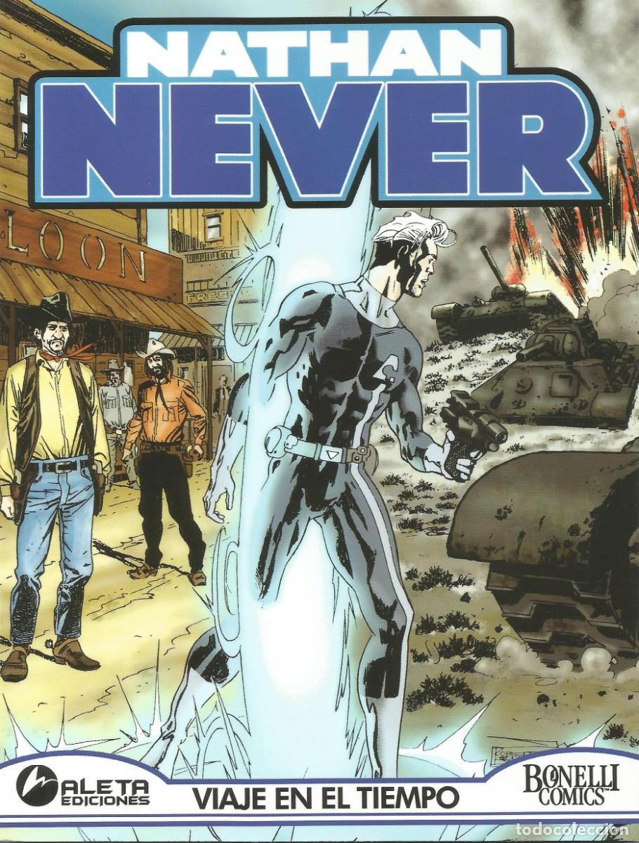 C&oacute;mics: Nathan Never - 'Viaje en el tiempo' - N&uacute;mero 6 - Aleta Ediciones - &iexcl;Historia completa!
