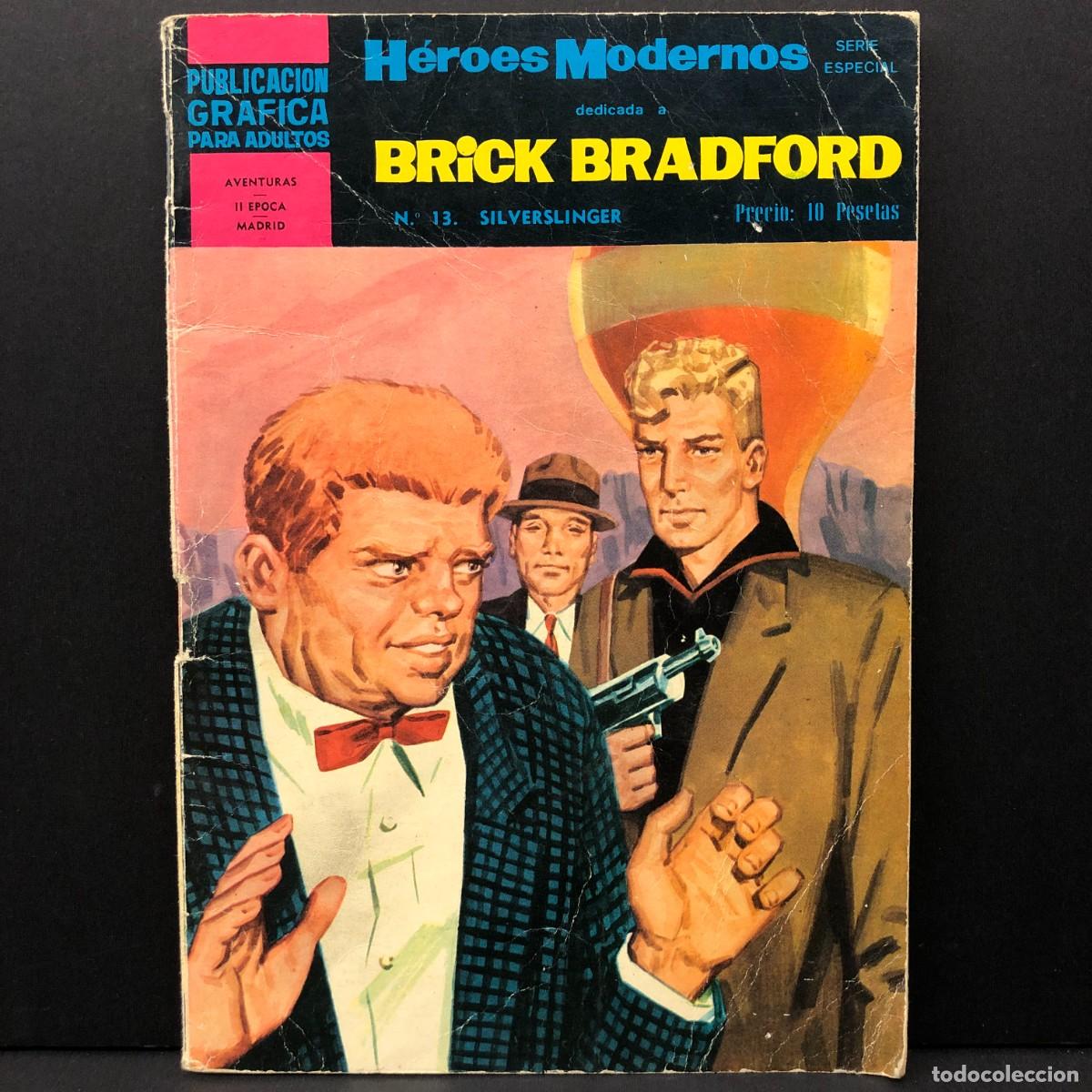 C&oacute;mics: BRICK BRADFORD - H&Eacute;ROES MODERNOS - N&ordm; 13 - SILVERSLINGER - TEBEO - COMIC / 241