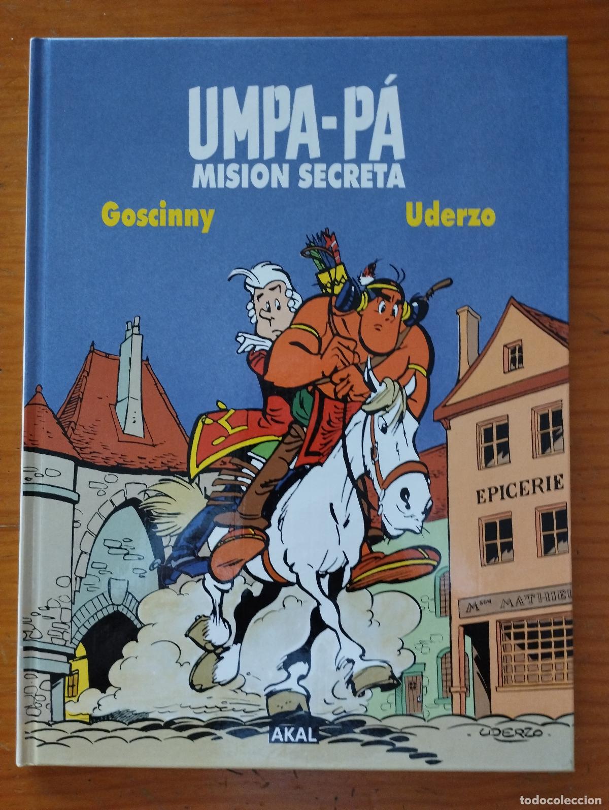 C&oacute;mics: Umpa-P&aacute; Misi&oacute;n secreta / Goscinny / Uderzo / Akal / N&uacute;m. 4