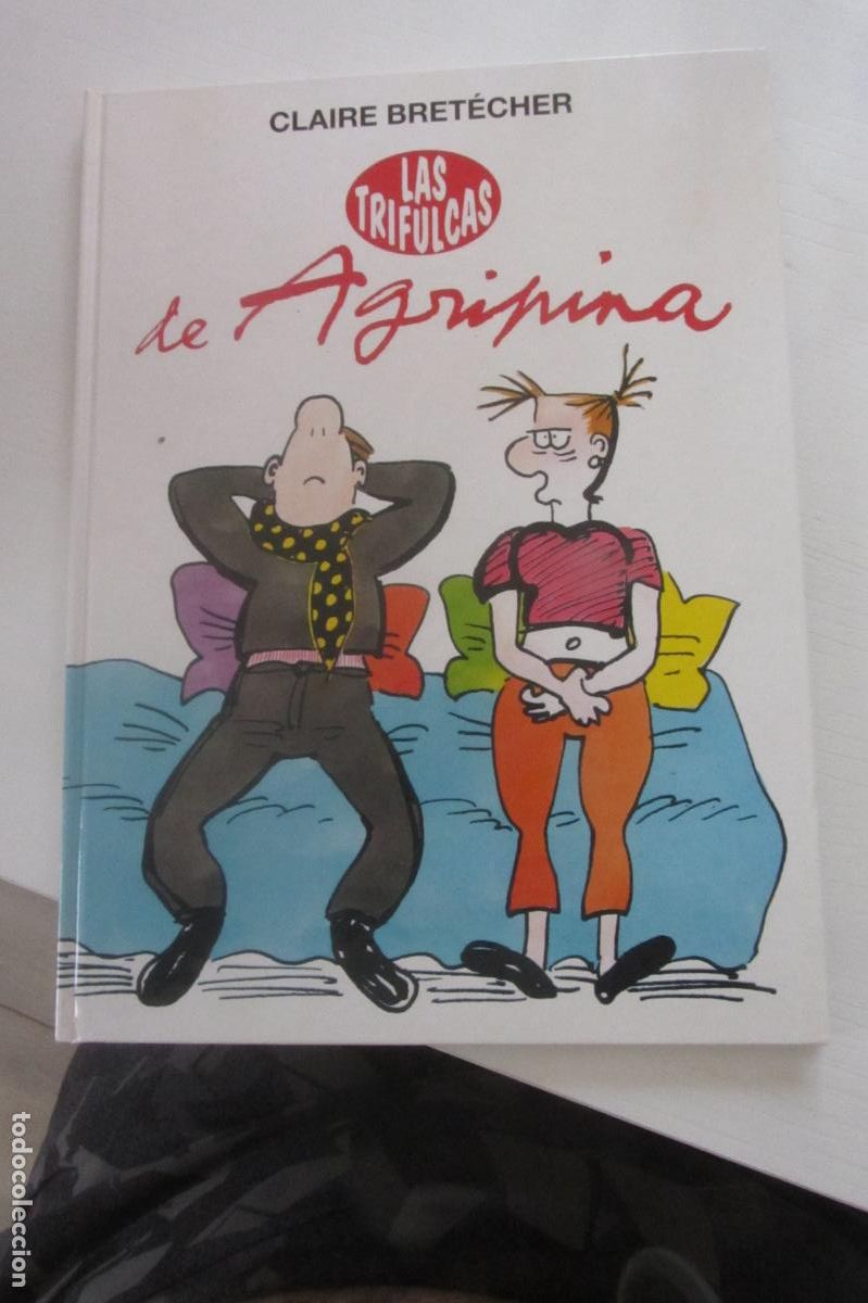 C&oacute;mics: LAS TRIFULCAS DE AGRIPINA, DE CLAIRE BRETECHER. EDITORIAL BETA. arx248 - Foto 1