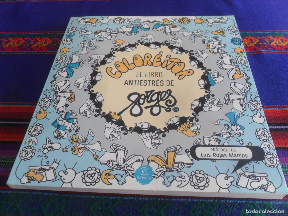 C&oacute;mics: COLOR&Eacute;ITOR EL LIBRO ANTIESTR&Eacute;S DE FORGES. ESPASA 1&ordf; EDICI&Oacute;N 2014. MUY BUEN ESTADO.
