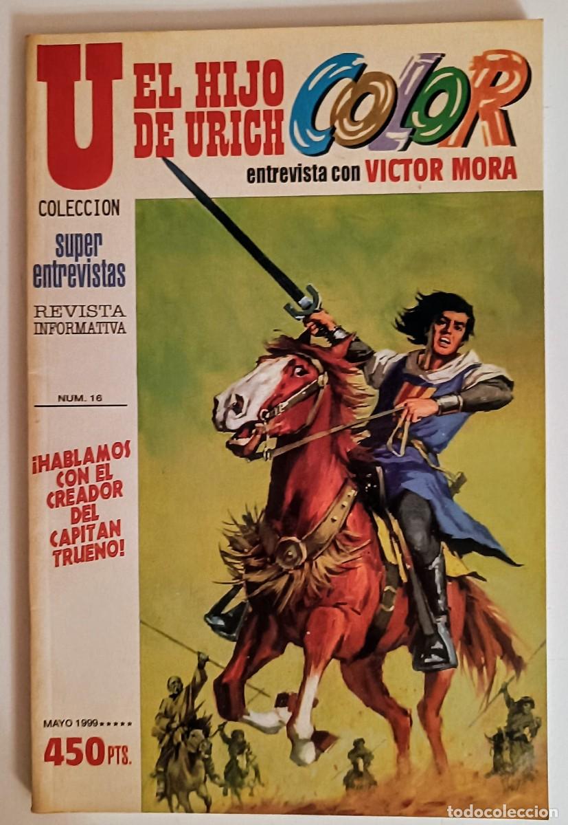 C&oacute;mics: U, el hijo de Urich n&ordm;16 - Mayo 1999 (Mint/NM) - V&iacute;ctor Mora