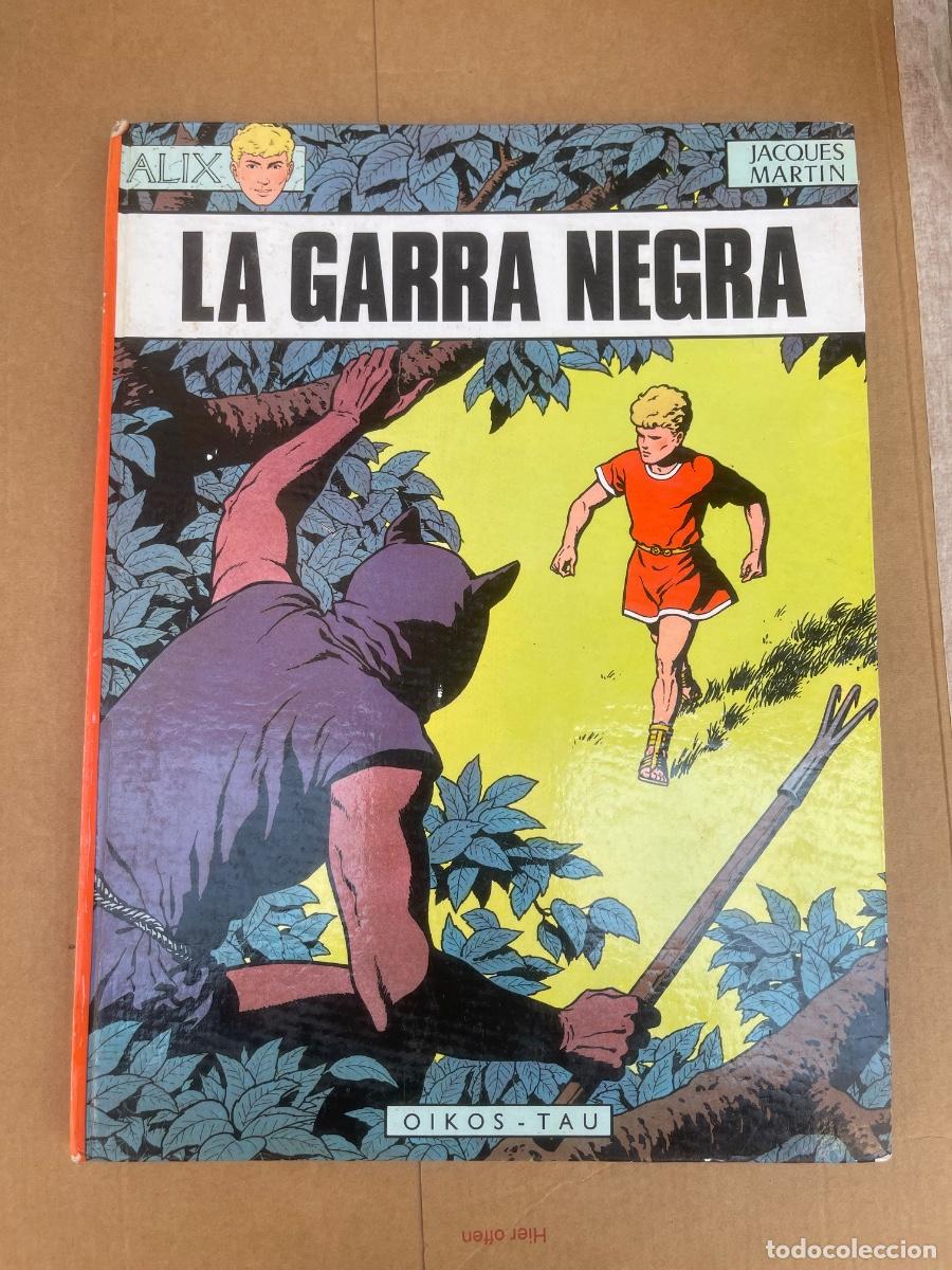 C&oacute;mics: Alix. La Garra Negra. Jacques Martin. Oikos-Tau. 1&ordf; Edici&oacute;n 1969.