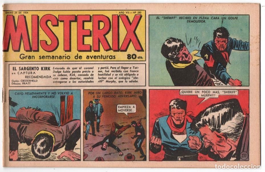 C&oacute;mics: 1954 MISTERIX # 280 &acute;&acute;SARGENTO KIRK, CAPTURA RECOMENDADA &acute;&acute;- BULL ROCKETT - JIM TORO - 28 P