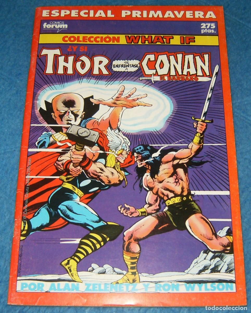 Comics : COLECCION WHAT IF . Y SI THOR SE ENFRENTASE A CONAN EL BARBARO . Forum . ESPECIAL PRIMAVERA 1990
