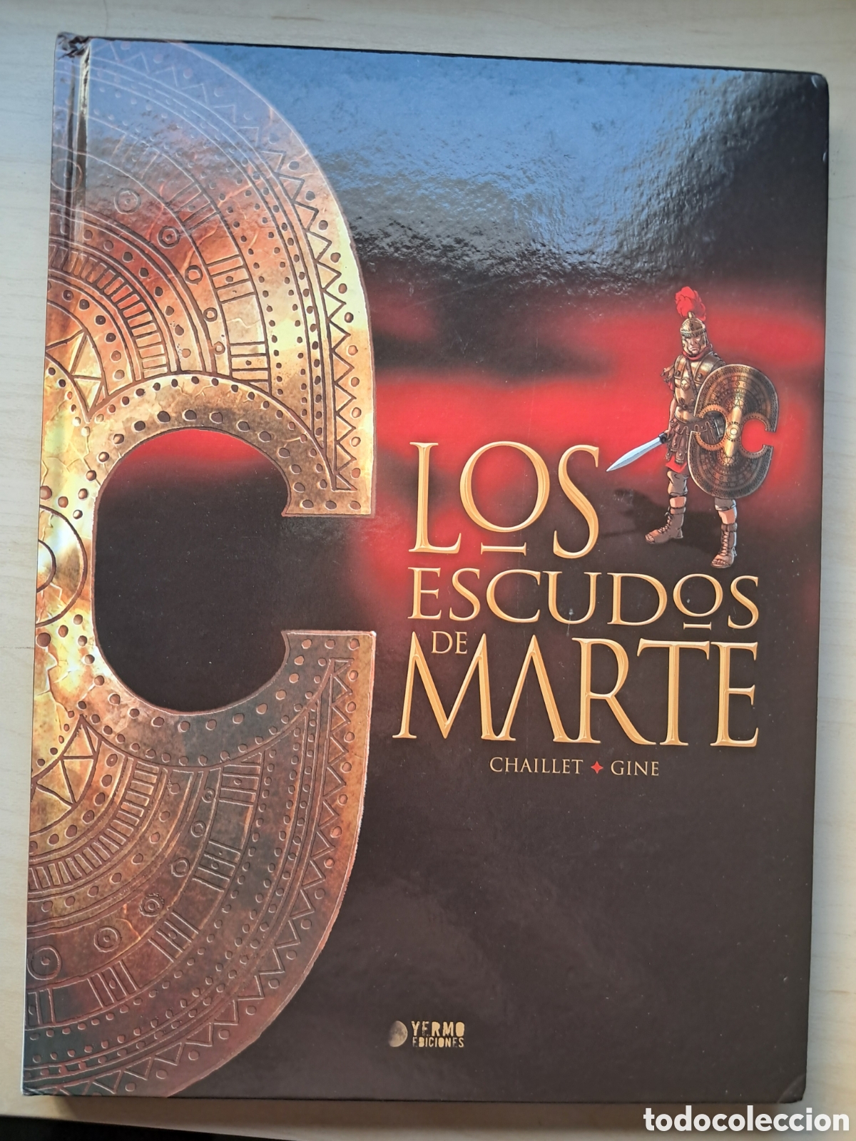 C&oacute;mics: Los escudos de Marte, de Chaillet y Gine