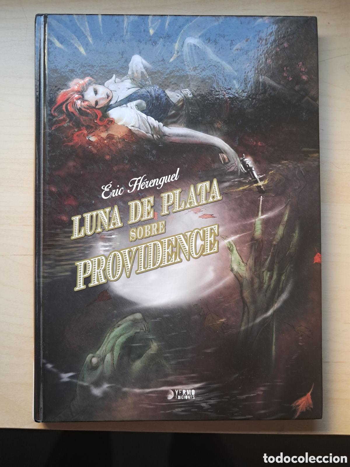 C&oacute;mics: Luna de Plata sobre Providence, de Eric Herenguel
