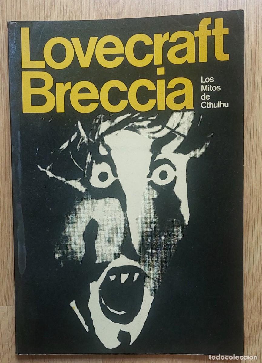 C&oacute;mics: LOS MITOS DE CTHULHU : LOVECRAFT / ALBERTO BRECCIA - EDICIONES PERIFERIA VERSI&Oacute;N CASTELLANA 1975 -