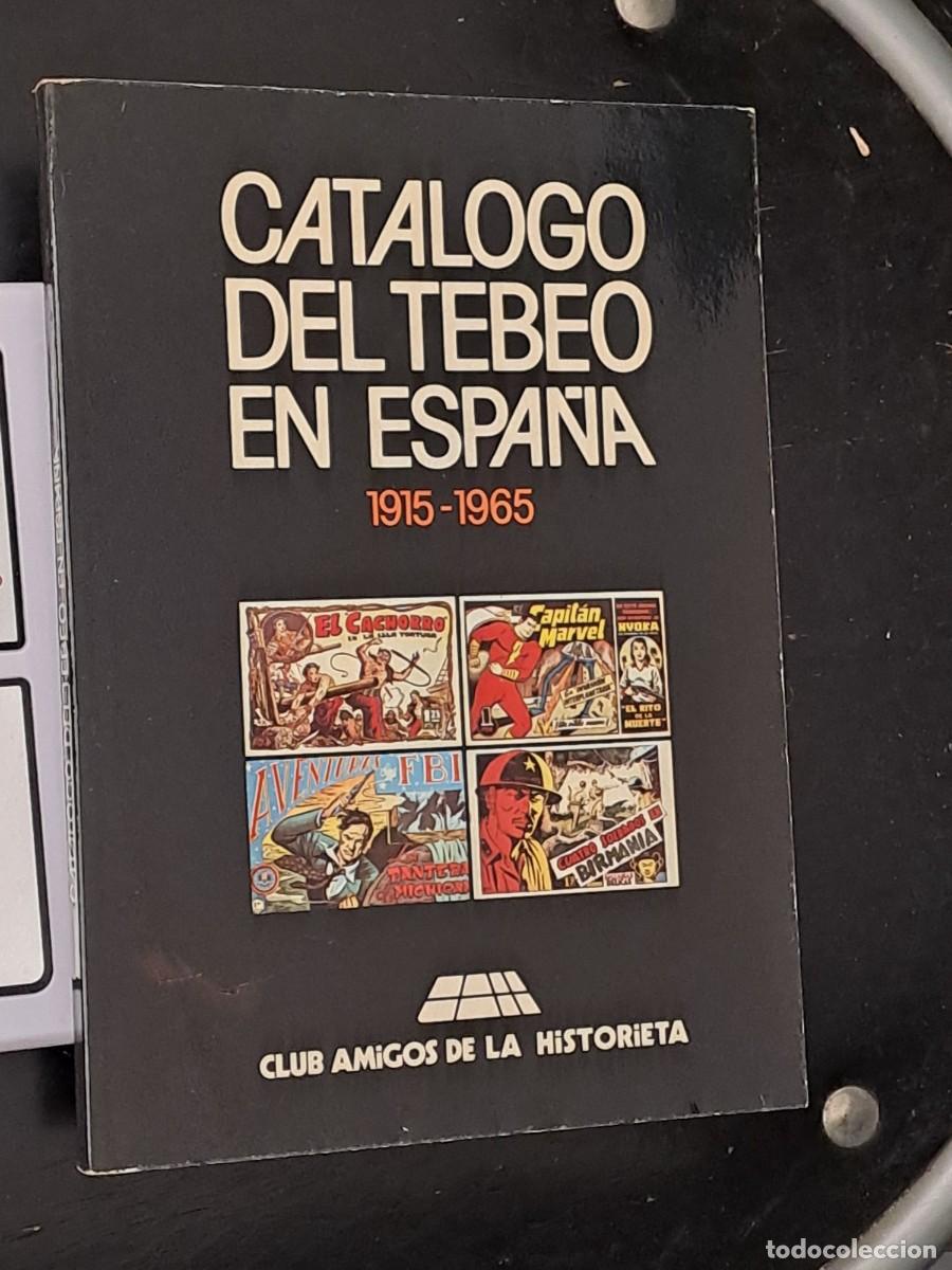 C&oacute;mics: Catalogo del tebeo en Espa&ntilde;a 1915-1965 Bolsa DA - Foto 1