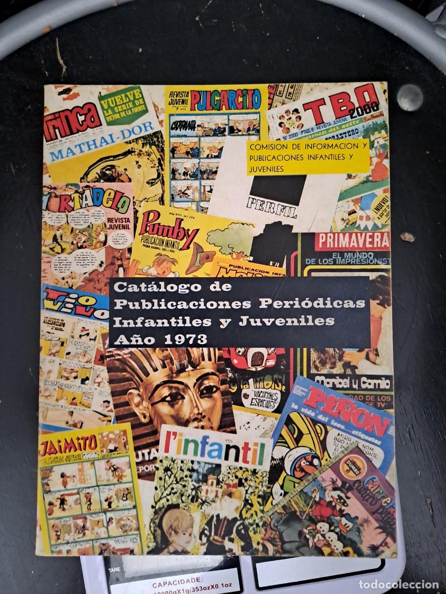 C&oacute;mics: Catalogo de publicaciones peri&oacute;dicas infantiles y juveniles a&ntilde;o 1973 Bolsa DA
