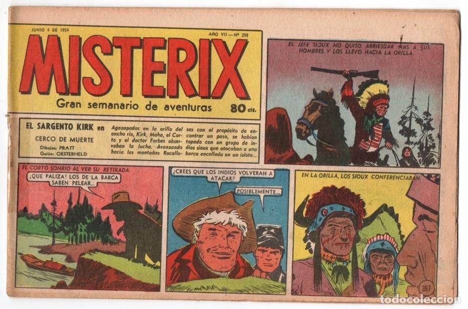 C&oacute;mics: 1954 MISTERIX # 298 &acute;&acute;SARGENTO KIRK, CERCO DE MUERTE &acute;&acute;- BULL ROCKETT - JIM TORO - 28 P
