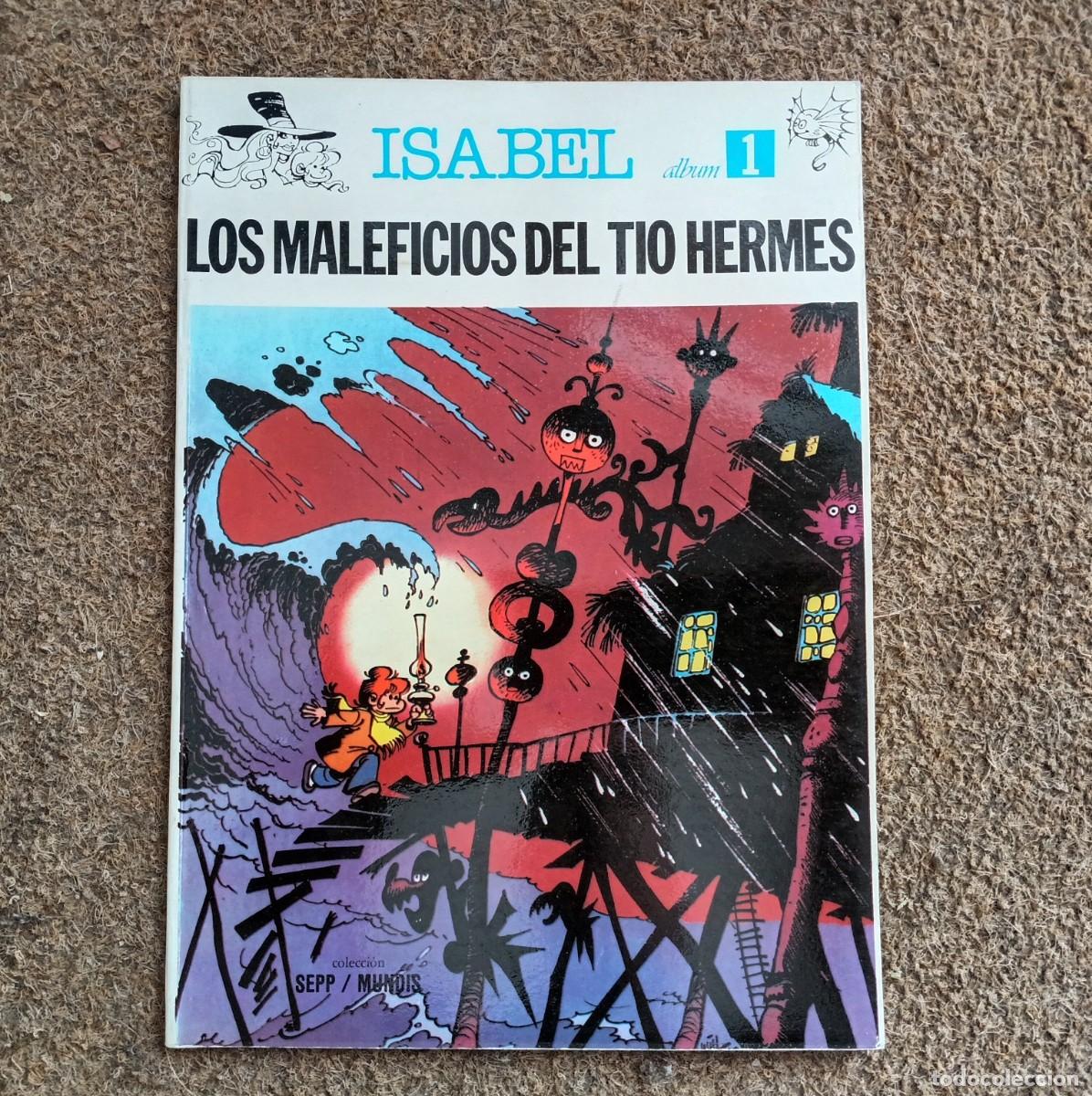 C&oacute;mics: Isabel. Los maleficios de Hermes. Will, Macherot. Sepo Mundis. 1979