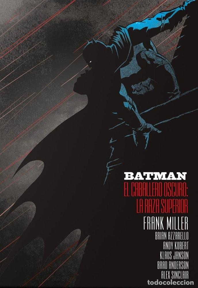 C&oacute;mics: Batman. El Caballero Oscuro III: La raza superior / Edici&oacute;n Deluxe / Frank Miller / ECC